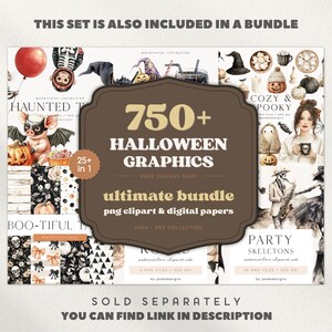 May include: A collection of Halloween-themed graphics, including clipart and digital papers. The image features a central brown label with the text "750+ Halloween Graphics" and "Ultimate Bundle". Various Halloween illustrations are displayed, such as pumpkins, skeletons, and bats.