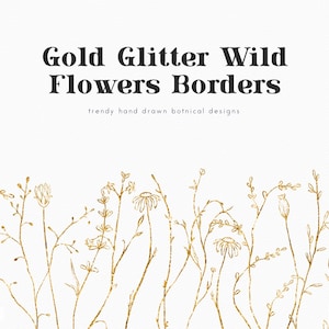 Fronteiras de flores silvestres Gold Glitter, clipart de prado dourado, clipart de flores, casamento, elementos de logotipo, borda floral png, botânico, baixar