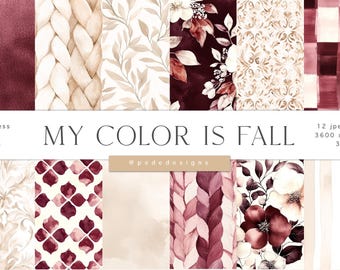 May include: A set of 12 digital paper designs featuring various autumn-themed patterns in shades of burgundy, beige, and white. The patterns include floral designs, braided patterns, geometric patterns, and a plaid pattern. The text "MY COLOR IS FALL" is displayed at the top of the image.