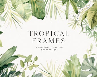Tropical Frames, watercolor clipart, exotic cliparts, tropical elements, wedding, monstera, palm leaves, premade frame, download