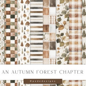 Puede incluir: Una colección de 15 papeles digitales sin costuras titulada AN AUTUMN FOREST CHAPTER, que presenta patrones de acuarela de hojas marrones y verdes, árboles forestales, cuadrados a cuadros y rayas horizontales en tonos tierra sobre fondo blanco.