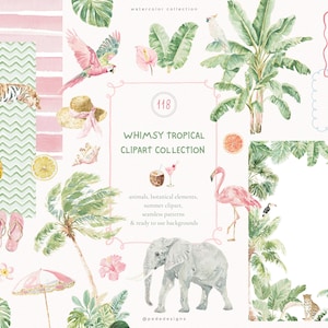 May include: Watercolor clipart collection featuring tropical elements. Includes illustrations of a tiger, parrot, flamingo, elephant, and monkey. Also includes palm trees, a pineapple, a bikini, and a cocktail. The text reads "Whimsy Tropical Clipart Collection".