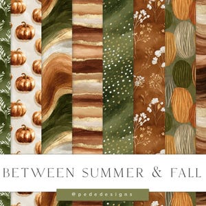Pode incluir: Uma coleção de papéis digitais sem costura com temas de outono. Os designs apresentam abóboras, padrões florais e texturas abstratas em tons de laranja, marrom e verde. O texto "BETWEEN SUMMER & FALL" é exibido.