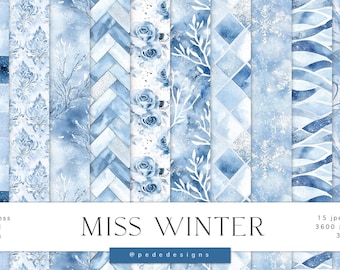 May include: A set of 15 digital paper designs featuring blue and white watercolour patterns. The patterns include snowflakes, floral designs, geometric patterns, and more. The papers are 3600 x 3600 pixels and 300 dpi. The text "Miss Winter" is displayed at the bottom of the image.