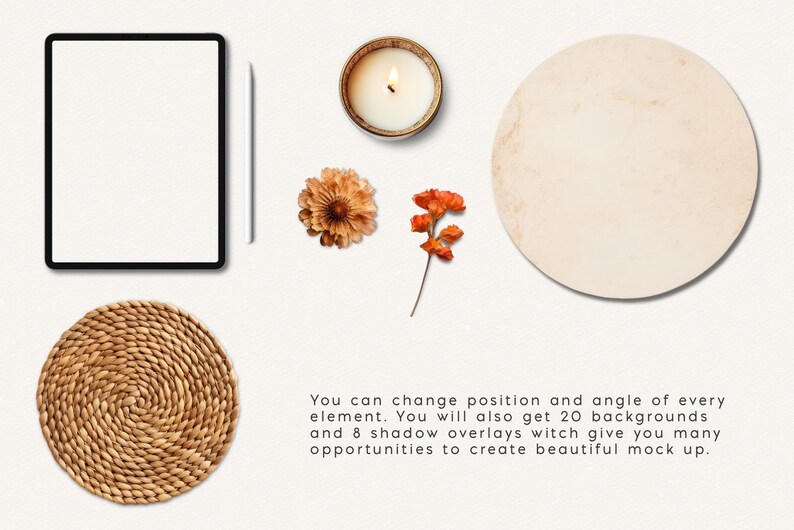 May include: A flat lay mockup scene with a white tablet, a brown wicker coaster, a lit candle in a gold container, a dried orange flower, and a round beige background.