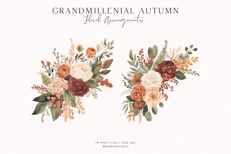 May include: Watercolor floral arrangements in autumnal colors. The bouquets feature cream, orange, and burgundy flowers with green and brown foliage. The text "GRANDMILLENNIAL AUTUMN Floral Arrangements" is at the top. The image also includes the text "10 PNG files / 300 dpi @pededesigns".