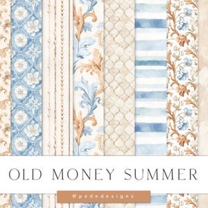 Puede incluir: Una colección de papeles digitales sin costuras con una estética vintage. Los diseños presentan elementos florales, a rayas y estampados en tonos azules, beige y marrón. Se muestra el texto "OLD MONEY SUMMER", junto con los detalles del archivo.
