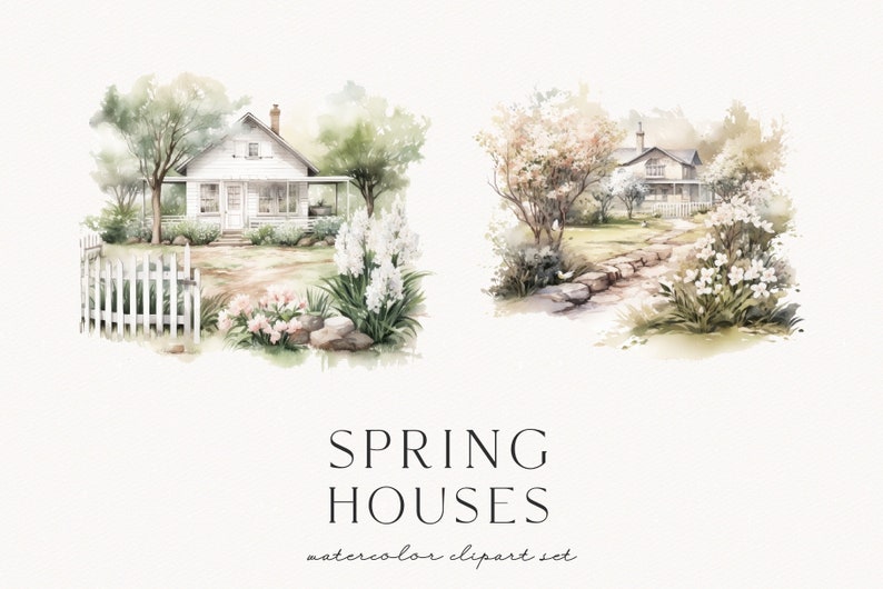 Op de afbeelding: Watercolor clipart set met twee idyllische lentehuizen. De huizen zijn wit met groene bomen en weelderige tuinen. E&eacute;n huis heeft een wit hek. De tekst "SPRING HOUSES" en "watercolor clipart set" staan onderaan.