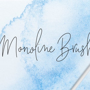 May include: A blue watercolor background with the text "Monoline Brush" written in black cursive. A white stylus is lying on the background.