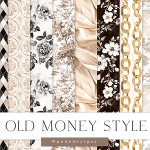 以下が含まれることがあります： 金、黒、白のカラーパレットでヴィンテージスタイルの16種類のデジタルペーパーデザインのセット。デザインには、花柄、チェーンリンク、ダマスク柄が含まれています。画像には「OLD MONEY STYLE」というテキストが含まれています。