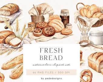 May include: A collection of watercolor illustrations featuring various loaves of bread, rolls, woven baskets, glass jars, and wheat stalks. The central text reads FRESH BREAD watercolor clipart set 66 PNG FILES / 300 DPI by pededesigns.