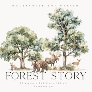 K&ouml;nnte beinhalten: Aquarell-Illustration einer Waldszene mit einem Elch, einem B&auml;ren, einem Fuchs und einem Reh. Die Illustration tr&auml;gt den Titel "Forest Story" und enth&auml;lt den Text "22 Szenen / PNG-Dateien / 300 dpi @pededesigns".