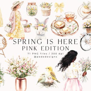 La primavera está aquí Edición rosa, gráficos de temporada de acuarela, clipart de niña, clipart png de moda, pegatinas de primavera, clipart de flores silvestres, descargar
