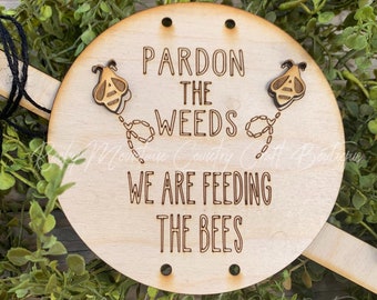 DIY Pardon the weeds we are feeding the bees, DIY kit, 3D wood shapes, Wood Cutouts, Paint Party, Party Decor, Paint your own