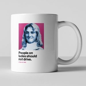 People on ludes should not drive. Sean Penn. Jeff Spicoli. Fast Times At Ridgment High Movie Coffee Mug Gift 1980s Funny Quotes Typography