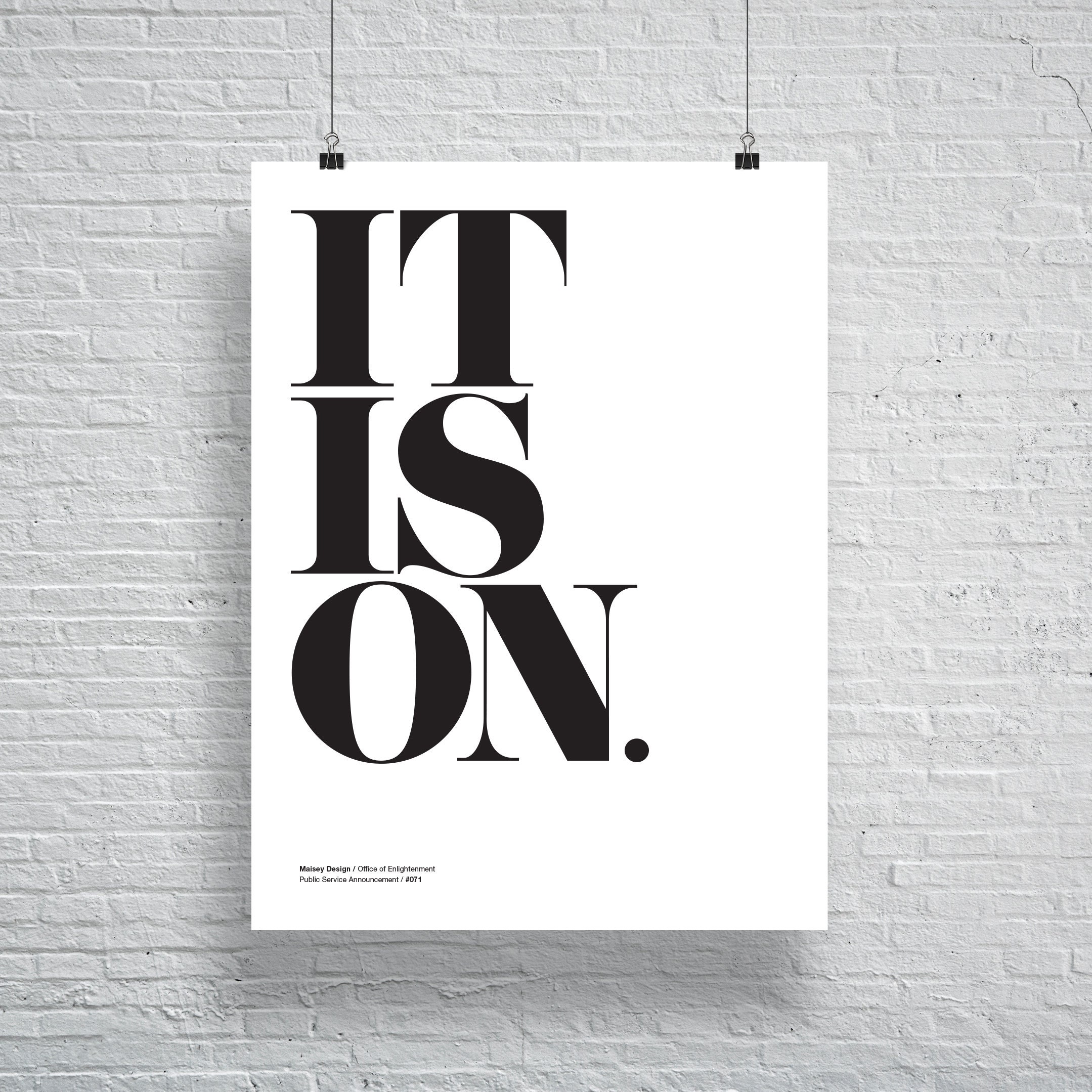 It S On Funny Quote Typographic Modern Art Inspirational Etsy