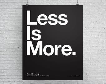 Less Is More Poster, Helvetica, Typographic, Fun, Funny, Quote, Black and White, Modern Art, Mies van der Rohe, Architecture, Free Shipping