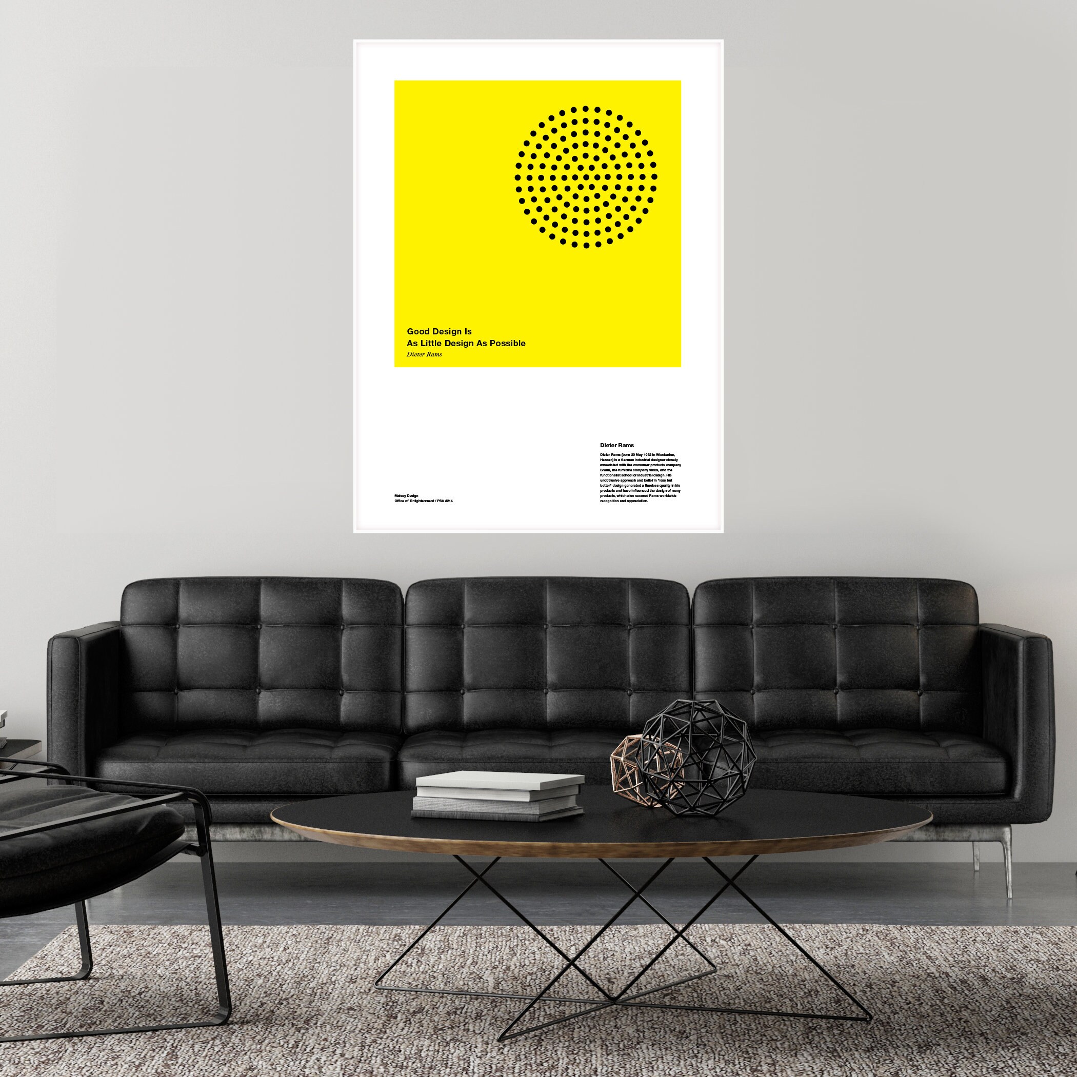 Dieter Rams, Good Design is as Little Design as Possible Poster