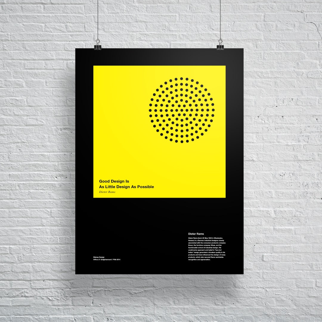 Dieter Rams, Good Design is as Little Design as Possible Poster