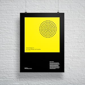 Dieter Rams, Good Design Is As Little Design As Possible Poster, Black, Helvetica, Typographic, Product Design, Modern, Print, Architecture