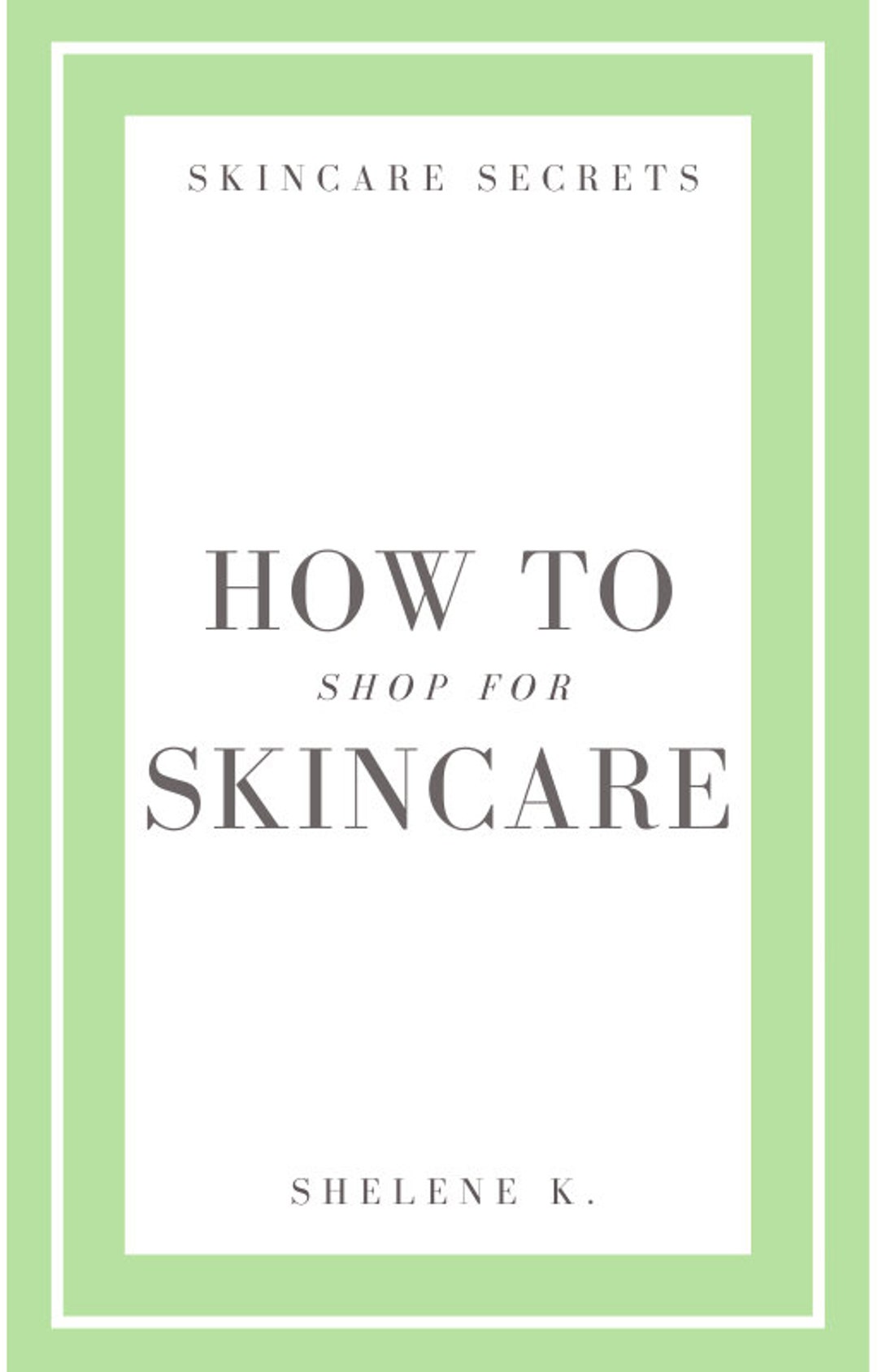 Ebook Skincare Secrets How to Shop for Skincare Etsy