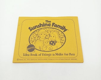1975 VTG Mattel Sunshine Family Idea Book of Things to Make for Pets Their World
