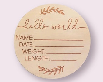 Newborn Baby Hello World Announcement Wooden Sign Photo Prop