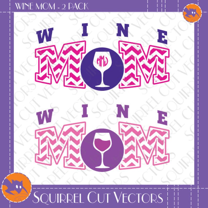 Free Free 67 Mother&#039;s Day Wine Glass Svg SVG PNG EPS DXF File