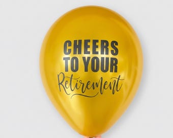 Cheers to Your Retirement Balloons - Gold Latex Party Decor - 12 Inch Retirement Celebration Decorations
