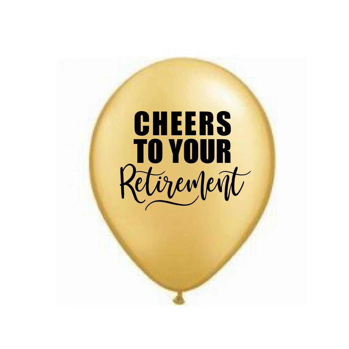 Retirement Balloons Cheers to Your Retirement Retirement Etsy