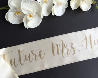 Future Mrs Sash, Bachelorette Sash, Bachelorette Party Sash, Bride To Be Sash, The Bride Sash, Custom Sash, Personalized Sash, Bride Gift