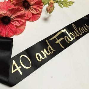 40th Birthday Sash - 40 and Fabulous Party Sash for Birthday Party & Girls Night Celebration