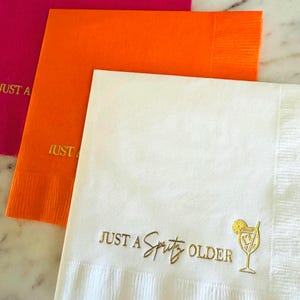 Just A Spritz Older Cocktail Napkins — Aperol Spritz - Birthday Party Decor Foil Stamped image 9