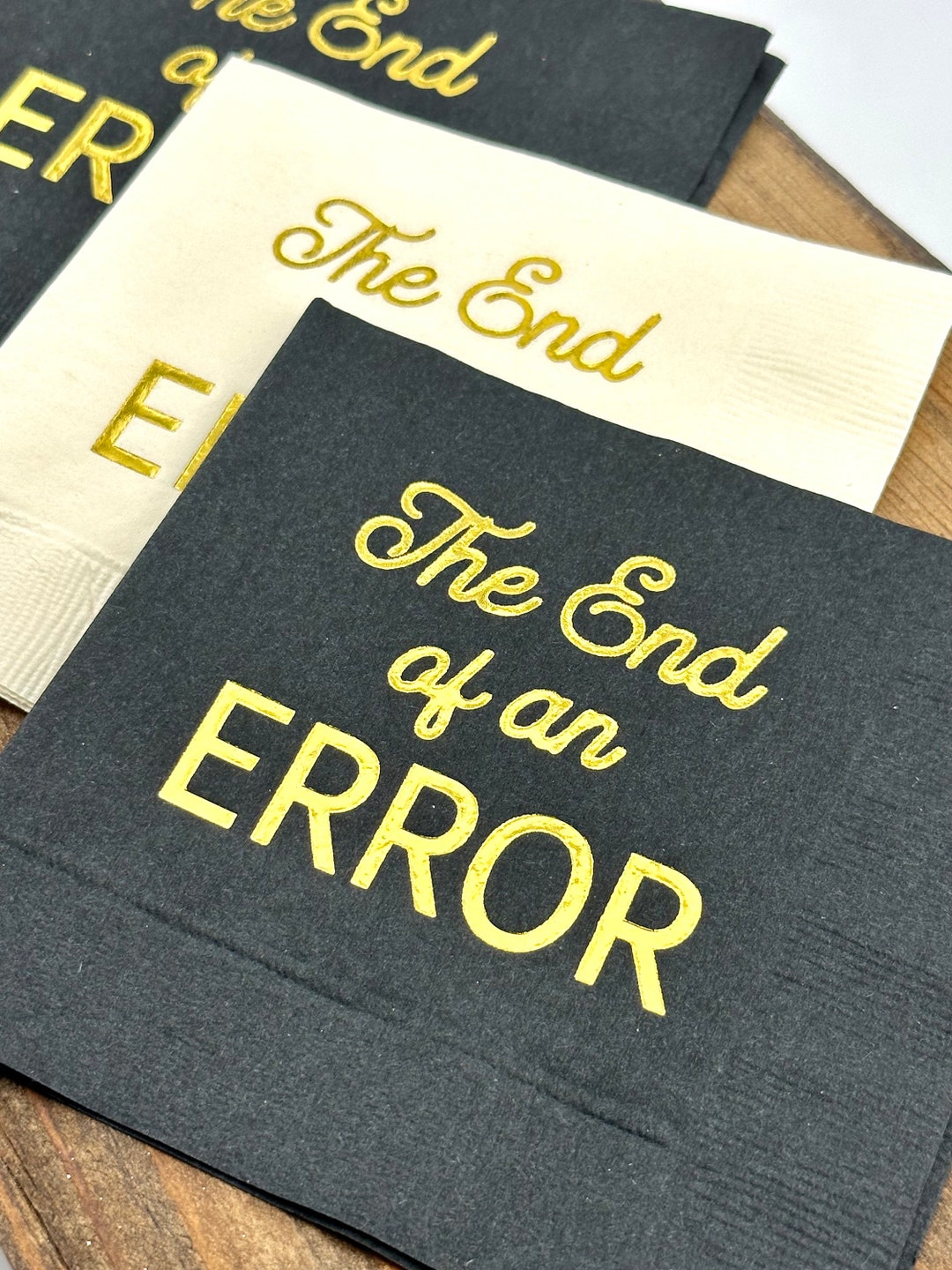 Divorce Party Napkins, the End of an Error, Divorce Party Decorations