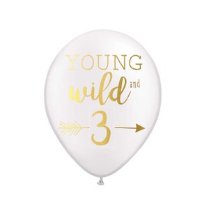 3rd Birthday Balloons, Young Wild And Three,  3rd Birthday Decor, 3rd Birthday Decorations, Boho Birthday, 3, Young, Latex Balloon