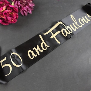 50th Birthday Sash - 50 and Fabulous Birthday Party Accessory for 40th, 50th, 60th, 70th & 80th Milestones