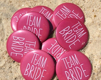 Bachelorette Pin, Bachelorette Button, Team Bride, Team Bride Button, Bachelorette Party, Bridal Party Favor, Bride Tribe