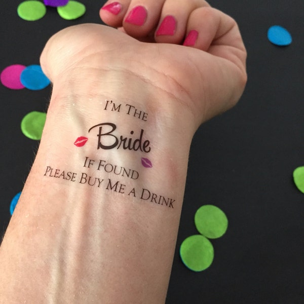 Bride Tattoo, If Found, Buy Me a Drink, Bachelorette Party Tattoo, I'm the Bride, Lips, Kisses, Bachelorette Party Gift, Party Favor, Bride