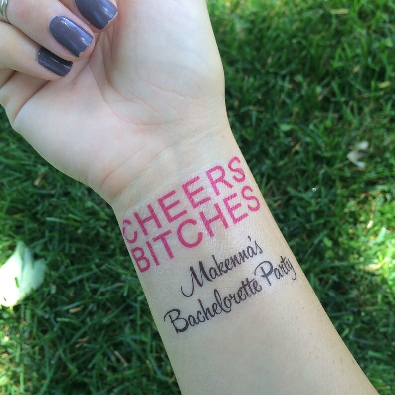 Birthday Party Temporary Tattoo Fake Tattoo Cheers Bitches Tattoo Cheers Bitches Bachelorette Party Bridal Party Tattoo Party Favor