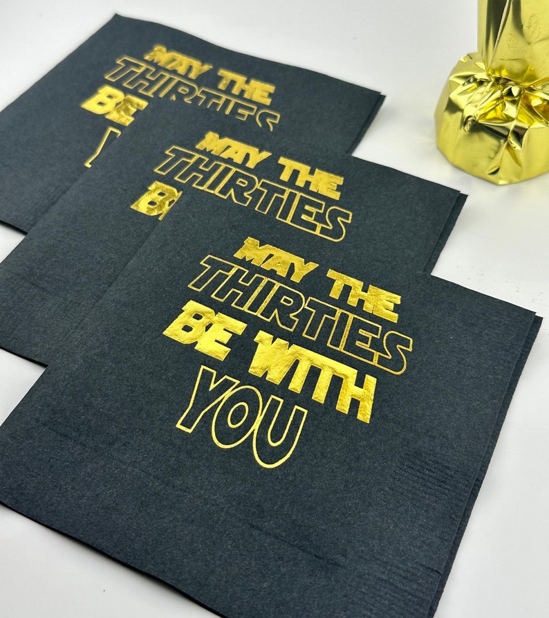 30th Birthday Napkins, May the Thirties Be With You, Star Wars Birthday Decorations, May the Force Be With You, 30th Birthday for Him image 1