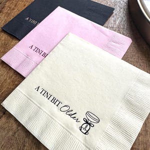 A Tini Bit Older Martini Cocktail Napkins | Foil Stamped Elegant Birthday Party Decor | Martini Theme Celebration, Adult Birthday Party