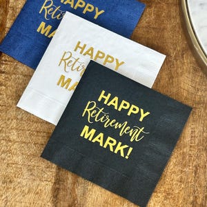 Tovaglioli per la pensione, tovaglioli da cocktail personalizzati con stampa a lamina "Happy Retirement" - Articoli per feste personalizzati per festeggiare i pensionati
