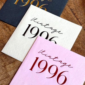 30th Birthday Cocktail Napkins.  The napkins are foil stamped and read Vintage 1996 for a 30th Milestone Celebration.  Thirtieth Party Decorations
