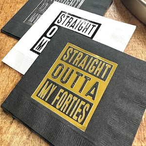 50th Birthday Napkins, Straight Outta My Forties Foil-Stamped, 5x5 Inch Cocktail Decor