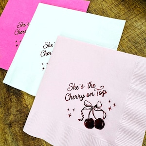 She&#39;s the Cherry on Top Cocktail Napkins | Baby Shower Decor, Bachelorette Party, Birthday Celebration, Cherry Themed Party Supplies