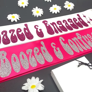 Dazed and Engaged Sash, Boozed and Confused Sash, Bridal Party Sashes, Dazed and Confused Theme Bachelorette Sash, 70&#39;s Themed Bachelorette