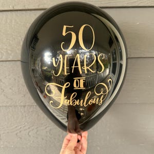 50th Birthday Balloons, 50 Years of Fabulous, 12 inch Latex, Black or White with Gold Metallic Font
