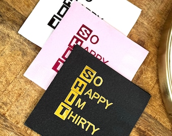 30th Birthday Napkins Foil Stamped Cocktail Napkins Funny Party Decorations 30th Celebration Table Favors Humorous Cheers