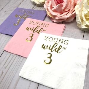 Decorations for 3rd Birthday Party - Young Wild and Three Napkins, Third Birthday for Him & Her, Fun Kids Party Supplies