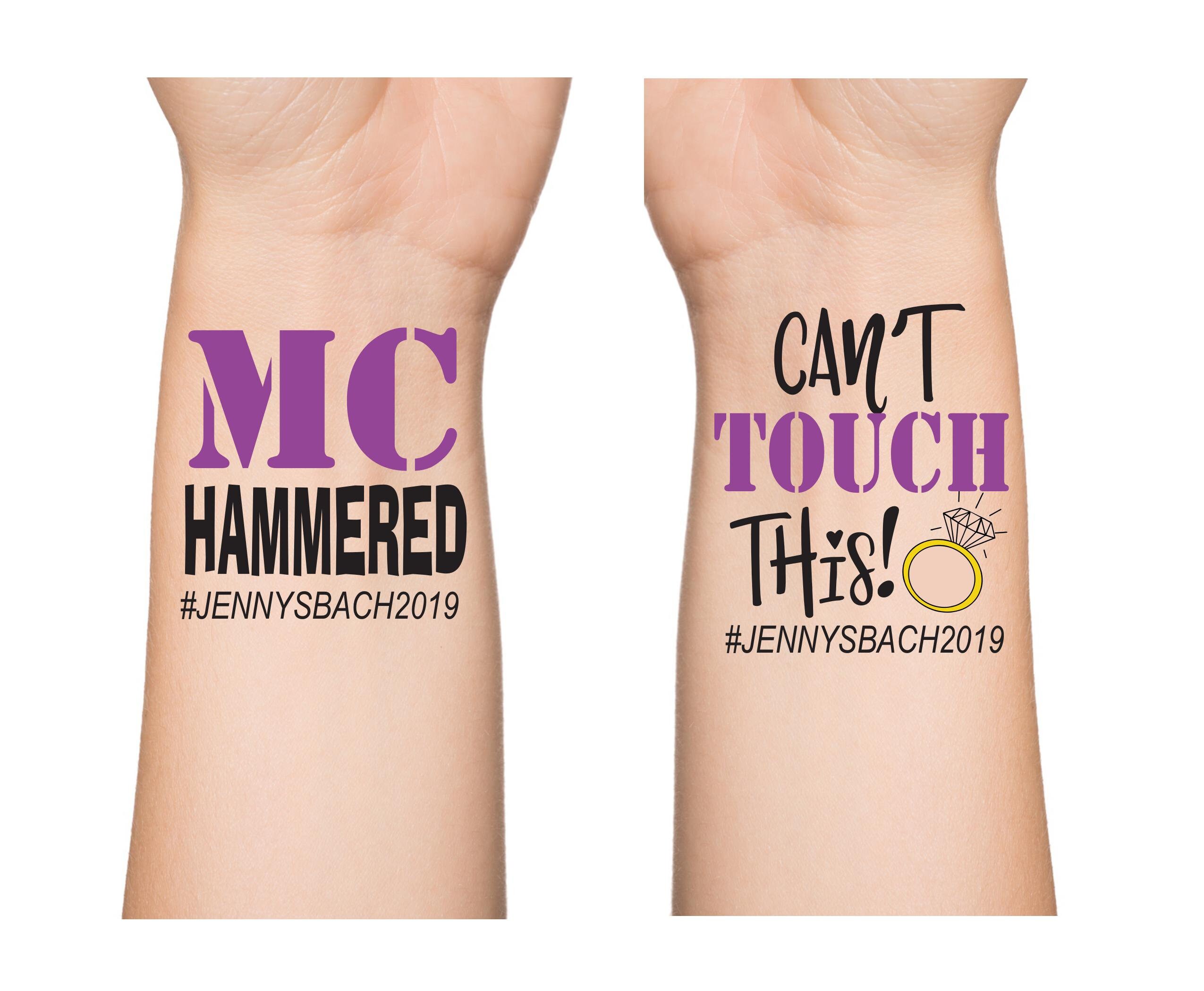 Bachelorette Tattoos Mc Hammered Cant Touch This 90 S Etsy